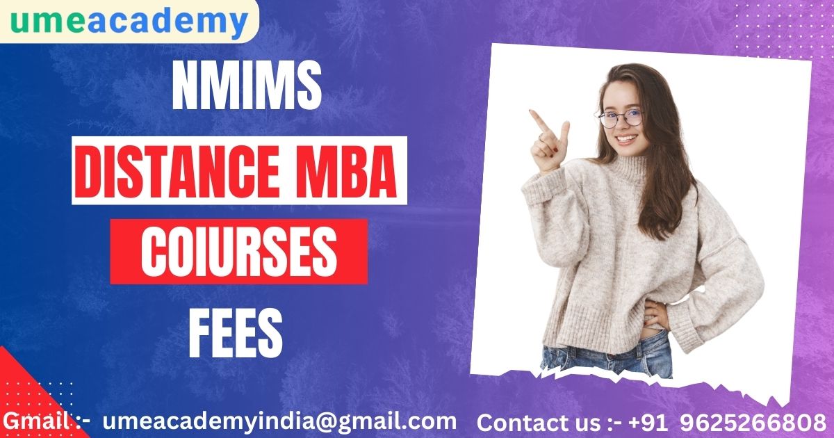 Nmims Distance Mba Courses Fees